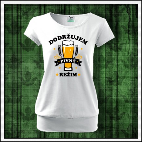 Vtipné dámske tričko pre pivárku Dodržujem pivný režim pitný režim