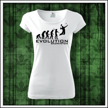 Vtipné dámske tričko Evolúcia bedminton