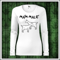 Vtipné dámske dlhorukávové tričko Mám malé kozy